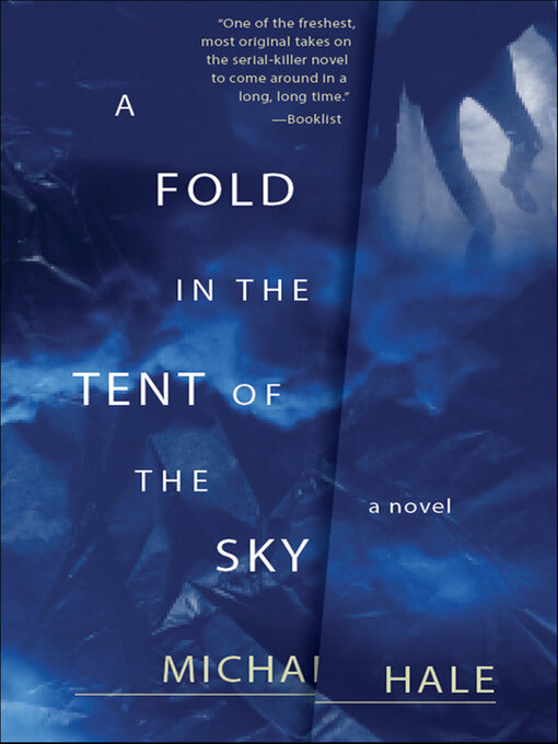Title details for A Fold in the Tent of the Sky by Michael Hale - Wait list